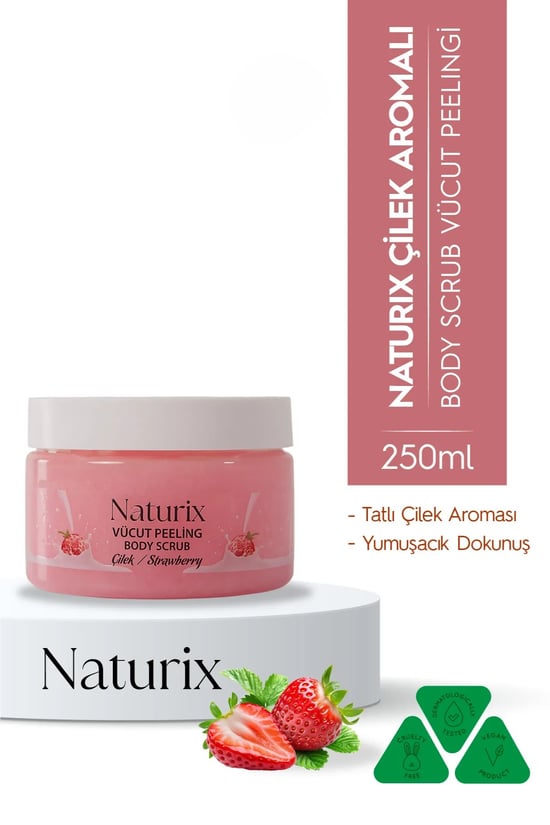 Naturix Body Scrub Çilek Besleyici, Arındırıcı Ve Nemlendirici Vücut Peelingi 250 ml