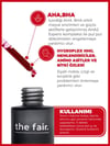 the fair. AHABHA Peel Bright Vegan Leke Giderici Cilt Serumu %4 A
