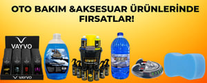 Oto Bakım & Aksesuar Ürünleri! kampanya resmi