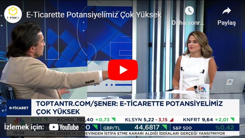 "E-Ticarette Potansiyelimiz Çok Yüksek"