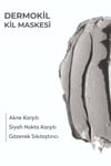 Dermokil Akne Ve Siyah Nokta Karşıtı Kil Maskesi 50 ml